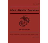 MCRP 3-10A.1 Infantry Battalion Operations - Jul. 2020