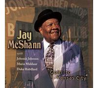 Mcshann,Jay - Goin' To Kansas City