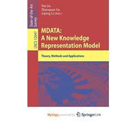 MDATA: A New Knowledge Representation Model : Theory, Methods and Applications
