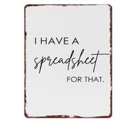 MDBJTCYZN Funny Data Metal Sign I Have A Spreadsheet For That Vintage Wall Decor for Home Office Freelancer Online Seller 8 X 12 in