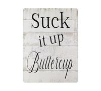 MDBJTCYZN Funny Office Decor Tin Sign Suck It Up Buttercup Motivational Saying Rustic Metal Wall Plaque for Workspace Home Gym 8 X 12 in