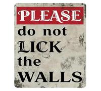 MDBJTCYZN Funny Retro Metal Tin Sign DO NOT LICK THE WALLS Vintage Decor Poster Wall-Art Home Man Cave Room Garage Bar Farm Garden 8 X 12 in