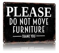 MDBJTCYZN Humorous Do Not Move Furniture Sign Retro Metal Tin for Office Rental Waiting Room 8 X 12 in