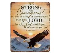 MDBJTCYZN Joshua 19 Metal Tin Sign Be Strong And Courageous Wall Decor Home Office Eagle Scripture Art Plaque 8 X 12 in