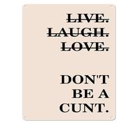 MDBJTCYZN Metal Bar Sign Live Laugh Love And Dont Be Rude Retro Humorous for Cafe Home Office 8 X 12 in