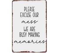 MDBJTCYZN Pardon The Clutter Creating Precious Moments Sentimental Retro Metal Tin Sign For Living Room Wall Decor Gift 8 X 12 inch