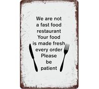 MDBJTCYZN Retro Made Fresh Food Metal Sign Funny We Are Not A Fast Restaurant Tin For Home Kitchen 8 X 12 inch
