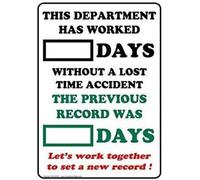 MDBJTCYZN This Department Has Worked Days Without Lost Time Accident Metal Sign 8 X 12 in