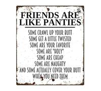 MDBJTCYZN Vintage Humor Metal Sign Friends Are Like Panties Funny Retro Tin Wall-Art For Man Cave Pub Bathroom 8 X 12 in