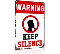 MDBJTCYZN Vintage Keep Silence Warning Sign Metal Tin 8 X 12 in