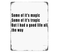 MDBJTCYZN Vintage Tin Sign Some Of It Magic Of It Tragic But I Had A Life All The Way Inspirational Decor for Bathroom Bedroom Kitchen Office 8 X 12 in