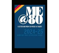 ME@80, A Letter and Poem to Myself at Eighty