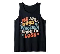 Me and God VS Whoever Want To Lose Fe Religión - Camiseta sin Mangas