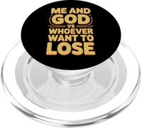 Me and God VS Whoever Want To Lose Fe Religión - PopSockets PopGrip para MagSafe