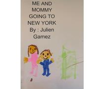 Me and Mommy Going to New York