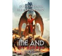 Me and My Demons (Book 3): A Portal Progression Adventure Fantasy Series