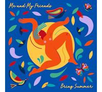 Me and My Friends - Bring Summer [Vinilo]