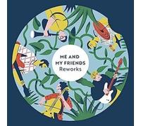 Me And My Friends - Reworks