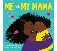 Me and My Mama