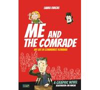 Me and the Comrade: My life in Communist Romania 1985-1986: My life in Communist Romania 1985-1986 (Black and White Edition)