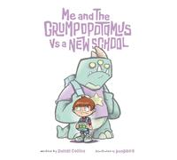 Me and the Grumpopotamus Vs a New School (Grump-O-Verse™)