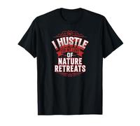 Me apresuro por mi amor por la naturaleza retiros Camiseta