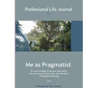 ME AS PRAGMATIST: Daily life journal for adults and pragmatist personality