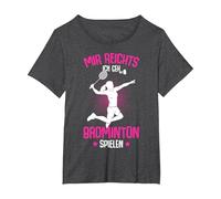 Me Basta, voy a Jugar bádminton niñas señoras niños Camiseta, Mujer Tallas Grandes, Jaspeado Oscuro, 1XL Grande