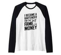 Me convertí en Camarero por la fama y el Dinero Camiseta Manga Raglan