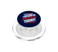 Me convertí en Ciudadano Estadounidense Hoy PopSockets PopGrip para MagSafe