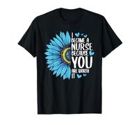 Me convertí en enfermera porque TÚ lo mereces Lindo Amamando Camiseta