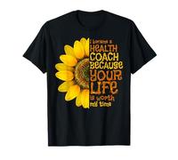 Me convertí en un entrenador de salud porque tu vida vale la pena mi tiempo Camiseta