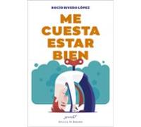 Me Cuesta Estar Bien