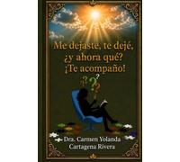 Me dejaste, te dejé, ¿y ahora qué? ¡Te acompaño!