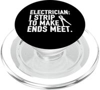 Me Desnudo para Llegar a Fin de Cumplir con el Trabajo de Comercio de Humor Electricista PopSockets PopGrip para MagSafe