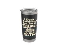 Me detengo y miro el humor locomotora de los trenes Vaso térmico de acero inoxidable de doble pared