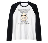 Me Di Cuenta De Que Eres Un Gánster... Yo También Soy Camiseta Manga Raglan