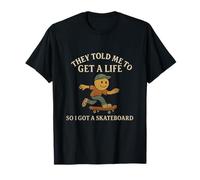 Me dijeron que consiguiera una serifa vintage de monopatín Camiseta