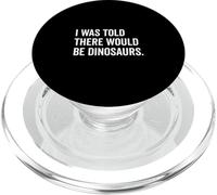 Me dijeron que habría dinosaurios divertidos PopSockets PopGrip para MagSafe