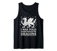 Me dijeron Que habría Dragones Funny REN Faire Camiseta sin Mangas