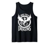 Me dijeron Que habría Dragones Nerd Humor RPG Gamer Camiseta sin Mangas