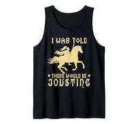 Me dijeron que habría justas con Ren Faire Caballero Medieval Camiseta sin Mangas