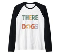 Me dijeron que habría una divertida camiseta con estampado para perros Fur Lover Camiseta Manga Raglan