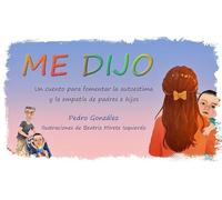 Me dijo