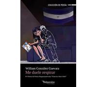 Me duele respirar: 343 (Colección Valparaíso de Poesía)