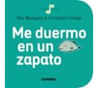 Me duermo en un zapato. Canta y juega con los más pequeños. A partir de 1 año.: 6 (La cereza)