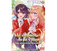 Me enamore de la villana: ¡que plebeya tan descarada! 02
