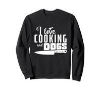 Me Encanta cocinar y los Perros Sudadera
