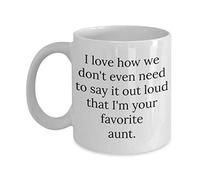 Me Encanta Cómo Ni Siquiera Necesitamos Decirlo En Voz Alta: Soy Tu Tía Favorita. Tazas Porcelana Taza Con Asa Taza De Café 330Ml Para Café Té Leche