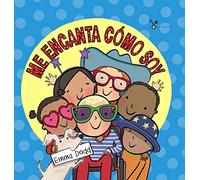 Me encanta cómo soy (Castellano - A PARTIR DE 3 AÑOS - ÁLBUMES - Cubilete)